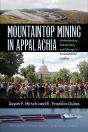 Mountaintop Mining In Appalachia - Preview