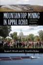 Mountaintop Mining In Appalachia - Preview