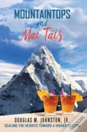 Mountaintops And Mai Tais: Scaling The H