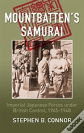 Mountbatten'S Samurai