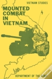 Mounted Combat In Vietnam
