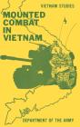 Mounted Combat In Vietnam - Preview