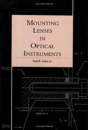 Mounting Lenses In Optical Instruments - Preview