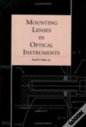 Mounting Lenses In Optical Instruments