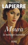 Moura, La Mémoire Incendiée