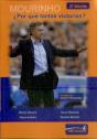 Mourinho, ¿Por Qué Tantas Victorias? - Preview