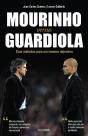 Mourinho versus Guardiola - Preview