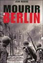 Mourir A Berlin - Preview