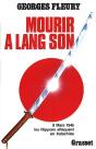 Mourir A Lang Son - Preview