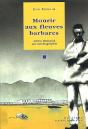 Mourir Aux Fleuves Barbares ; Arthur Rimbaud, Une Non-Biographie - Preview
