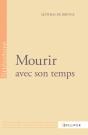 Mourir Avec Son Temps - Preview