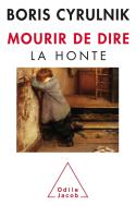 Mourir De Dire ; La Honte