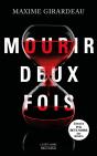 Mourir Deux Fois - Preview