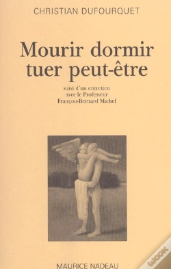 Capa do artigo Mourir Dormir Tuer Peut-Etre