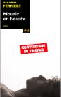 Mourir En Beauté - Preview
