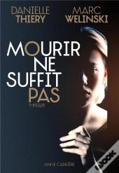 Mourir Ne Suffit Pas