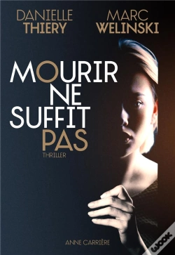 Capa do artigo Mourir Ne Suffit Pas
