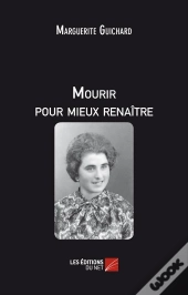 Mourir Pour Mieux Renaître