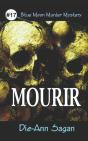 Mourir - Preview