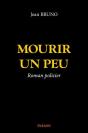 Mourir Un Peu - Preview