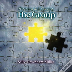 Capa do artigo Mourning And Dancing: The Group