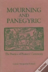 Mourning And Panegyric