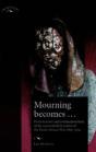 Mourning Becomes... - Preview