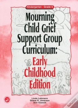 Capa do artigo Mourning Child Grief Support Group Curriculum