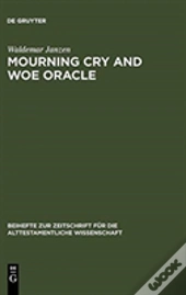 Mourning Cry And Woe Oracle