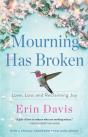 Mourning Has Broken - Preview