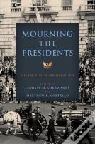 Mourning The Presidents