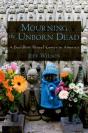 Mourning The Unborn Dead - Preview