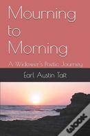 Mourning To Morning