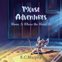 Capa do artigo Mouse Adventures: Home Is Where The Hear