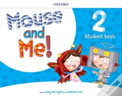 Capa do artigo Mouse And Me!: Level 2: Student Book Pack