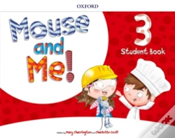 Capa do artigo Mouse And Me!: Level 3: Student Book Pack