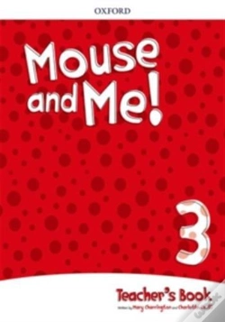 Capa do artigo Mouse And Me!: Level 3: Teacher'S Book Pack