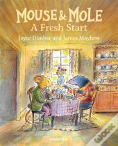 Mouse And Mole: A Fresh Start