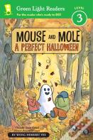 Mouse And Mole: A Perfect Halloween (Reader)