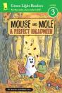 Mouse And Mole: A Perfect Halloween (Reader) - Preview