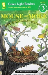 Mouse And Mole: Fine Feathered Friends
