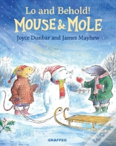 Mouse And Mole: Lo And Behold!
