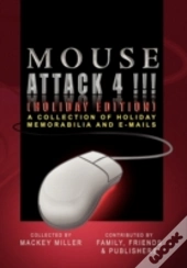 Mouse Attack 4!!! (Holiday Edition)