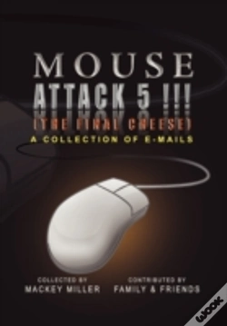 Capa do artigo Mouse Attack 5!!! (The Final Cheese)