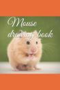 Mouse Drawing Book - Preview