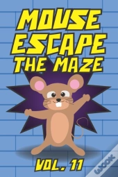 Mouse Escape The Maze Vol. 11