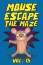 Mouse Escape The Maze Vol. 15 - Preview