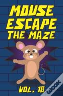 Mouse Escape The Maze Vol. 18