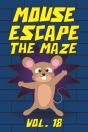 Mouse Escape The Maze Vol. 18 - Preview
