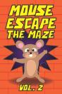 Mouse Escape The Maze Vol. 2 - Preview